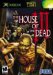 House Of The Dead III