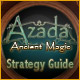 Azada : Ancient Magic Strategy Guide