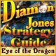 Diamon Jones: Eye of the Dragon Strategy Guide