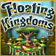 Floating Kingdoms ™