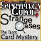 Strange Cases: The Tarot Card Mystery Strategy Guide