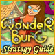 Wonderburg Strategy Guide