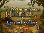 Magicians Handbook -Cursed Valley
