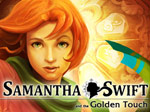 Samantha Swift And The Golden Touch