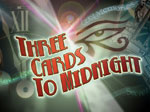 Three Cards to Midnight