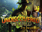 Undiscovered World - Incan Sun