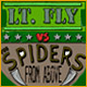 Lt. Fly Vs. The Spiders From Above