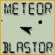 Meteor Blastor