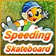 Speeding Skateboard