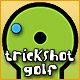 Trickshot Golf