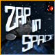 Zap In Space