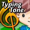 Typing Tone